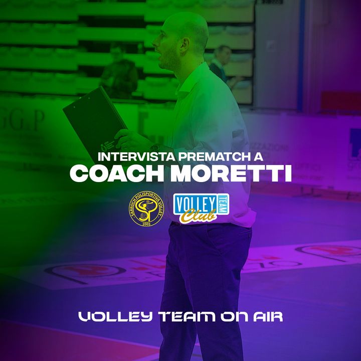 Coach Moretti prima di Sarroch-Personal Time