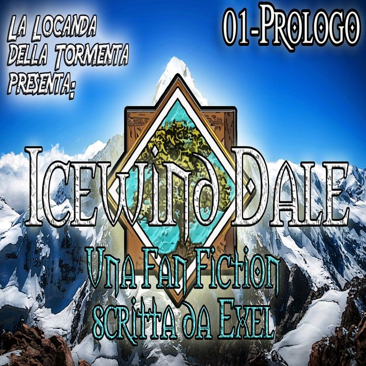 Audiolibro Icewind Dale - Fan Fiction - 01 Prologo