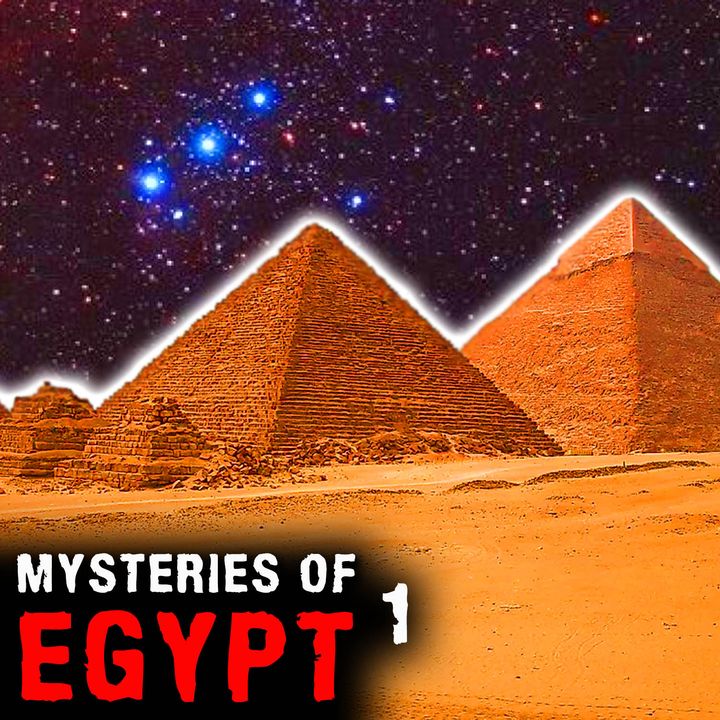 MYSTERIES OF EGYPT - Part 1 - Mysteries with a History