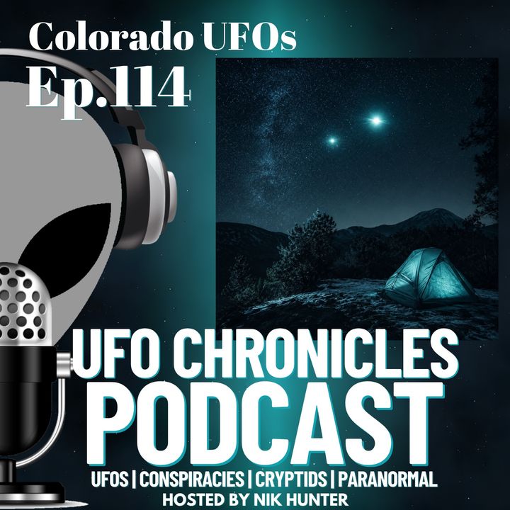 Ep.114 Colorado UFOs artwork