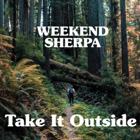 Weekend Sherpa: Take It Outside