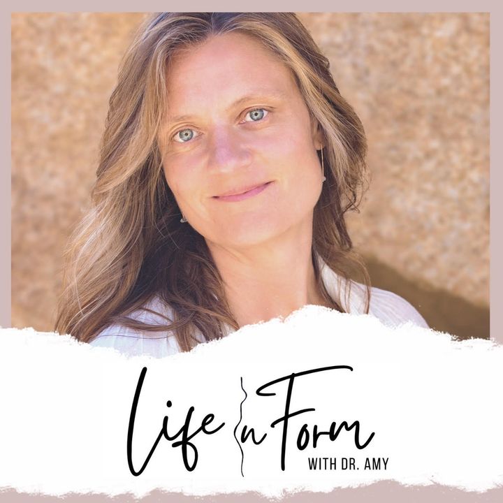 Life In Form with Dr. Amy Chadwick