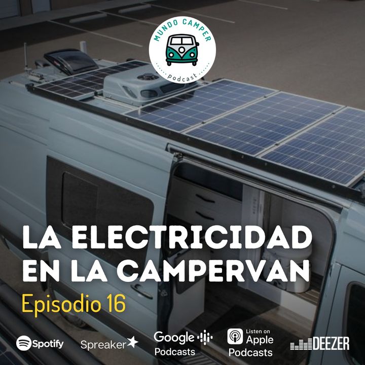 Ep16: La electricidad en la campervan