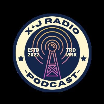 The X + J Radio Podcast