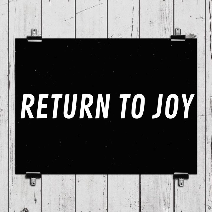 Return To Joy