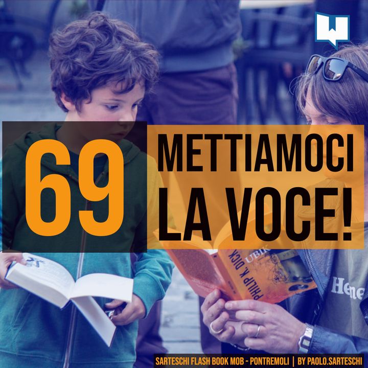 69 - Guerriglia a voce alta