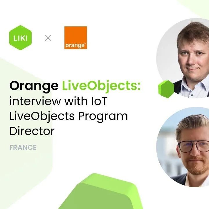Orange LiveObjects Interview with Iot LiveObjects Program Director  | likims.com