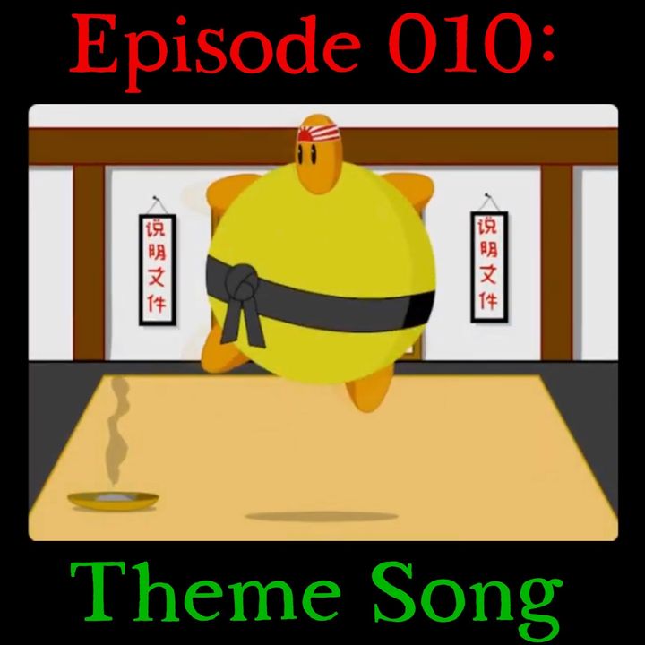 010: Theme Song