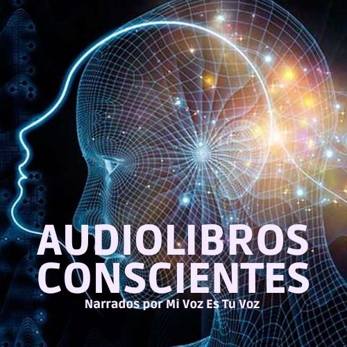 Audiolibros Conscientes