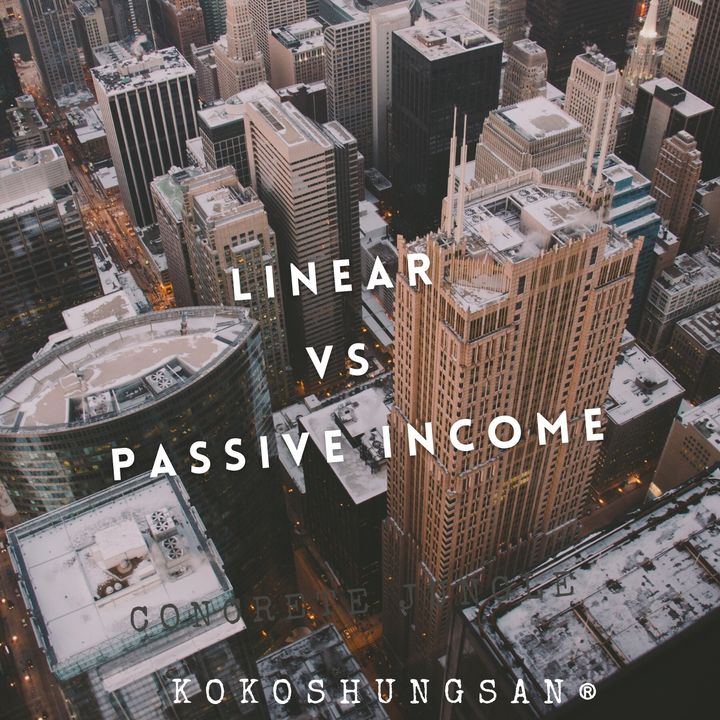 Linear vs Passive Income: Which is Better?