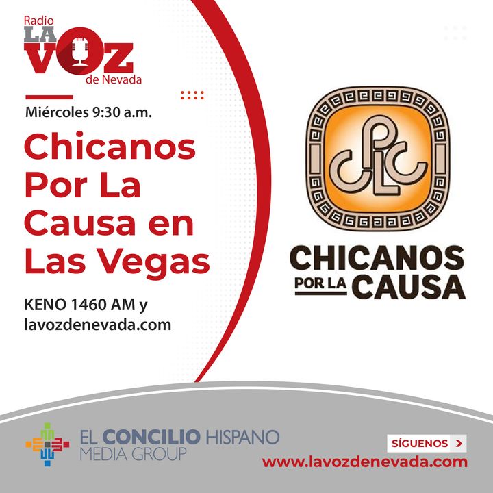 Chicanos por La Causa    Miércoles 13 de Septiembre