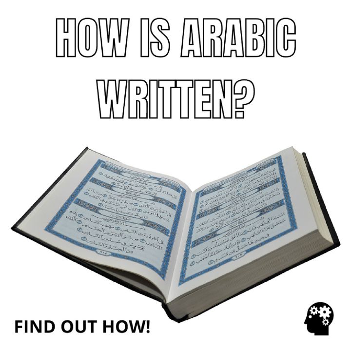 How Is Arabic Written?