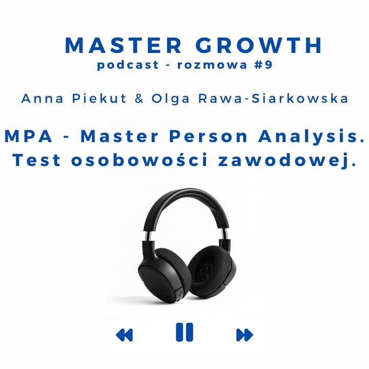 Master Growth #1.9 - MPA - Master Person Analysis. Test osobowości zawodowej.