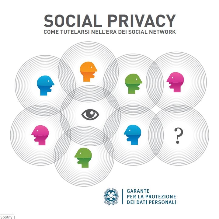 #31 Social privacy: i consigli del Garante