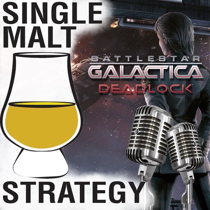 Single Malt Strategy 45: Battlestar Galactica Deadlock Interview