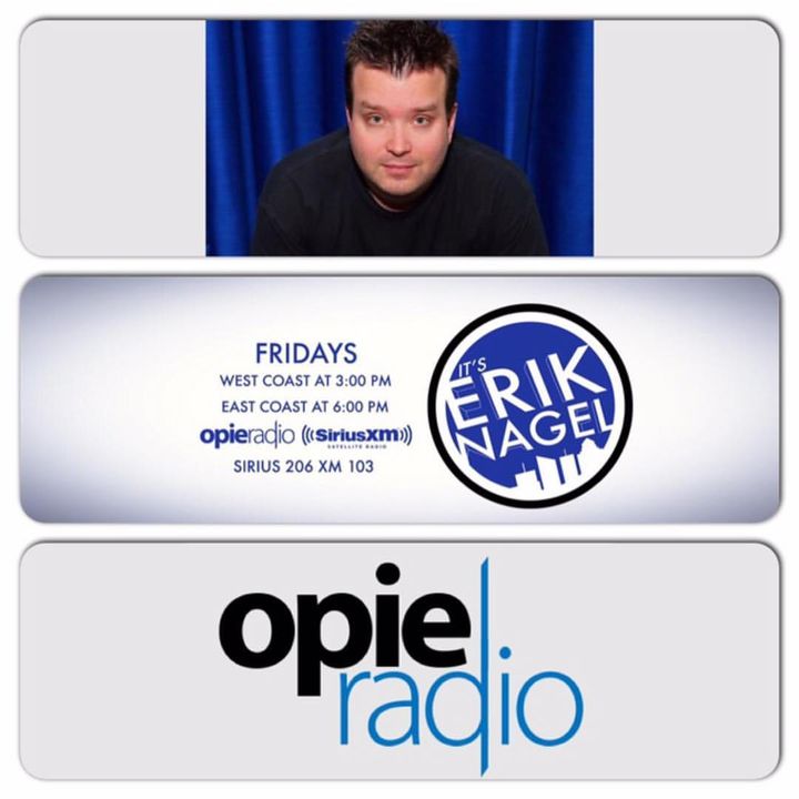 Ryan Hoppe on It's Erik Nagel on Opie Radio on SiriusXM