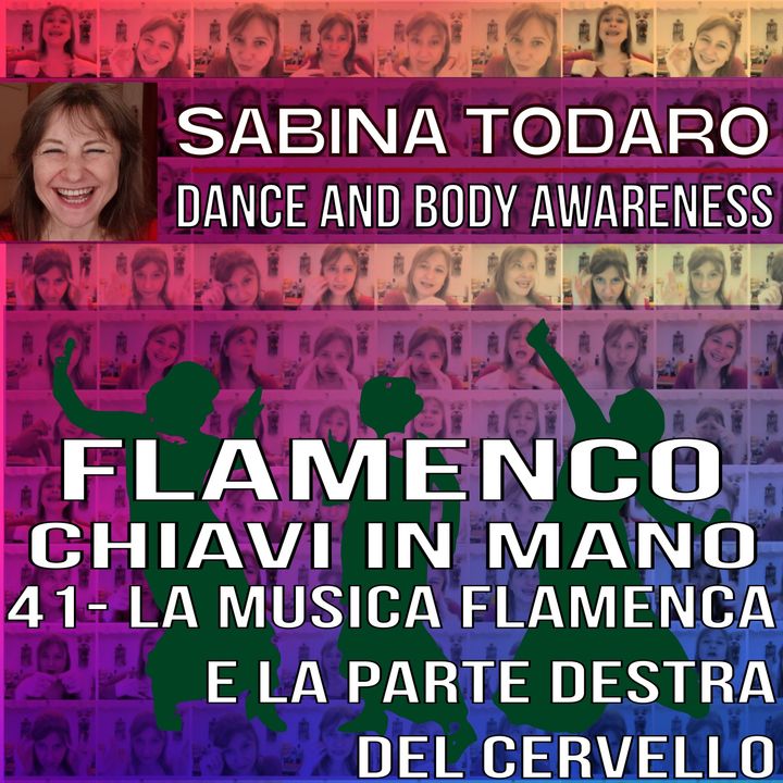 #41 La musica flamenca e la parte destra del cervello - Flamenco Chiavi in Mano