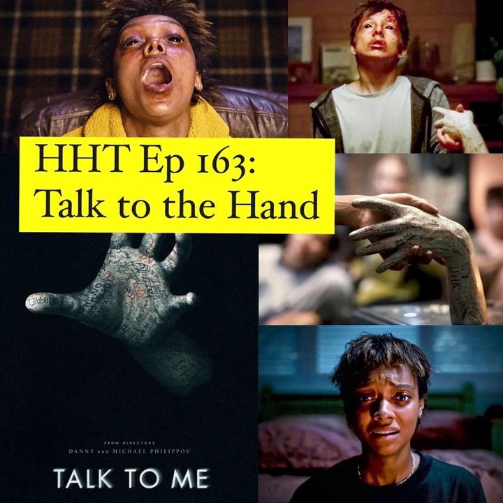 Ep 163: Talk to the Hand