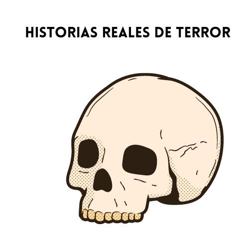 Historias reales de terror