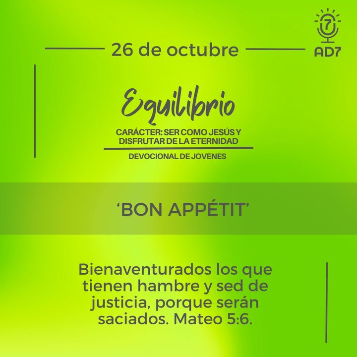 ‘Bon appétit’ | Devocional de Jóvenes | 26 de octubre 2023
