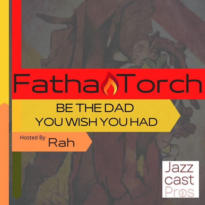 Fatha Torch Podcast