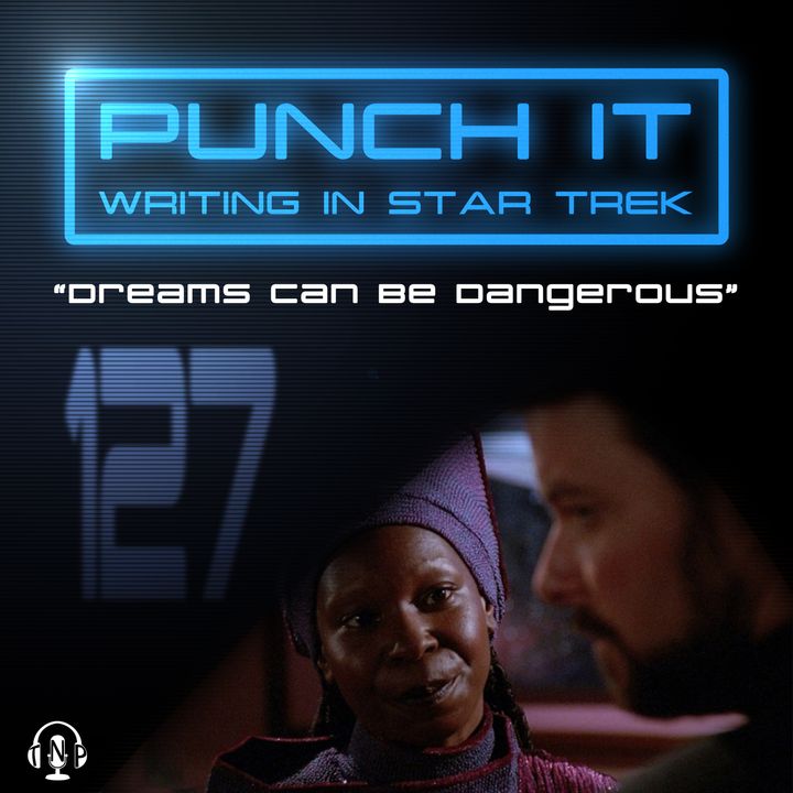 Punch It 127 - Dreams Can Be Dangerous