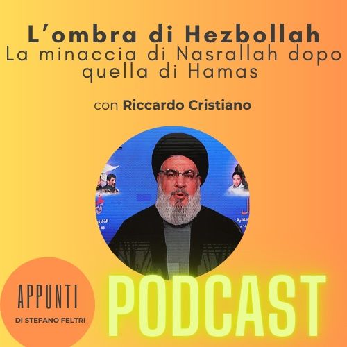 Da Gaza al Libano: la guerra di Hezbollah e Nasrallah - con Riccardo Cristiano