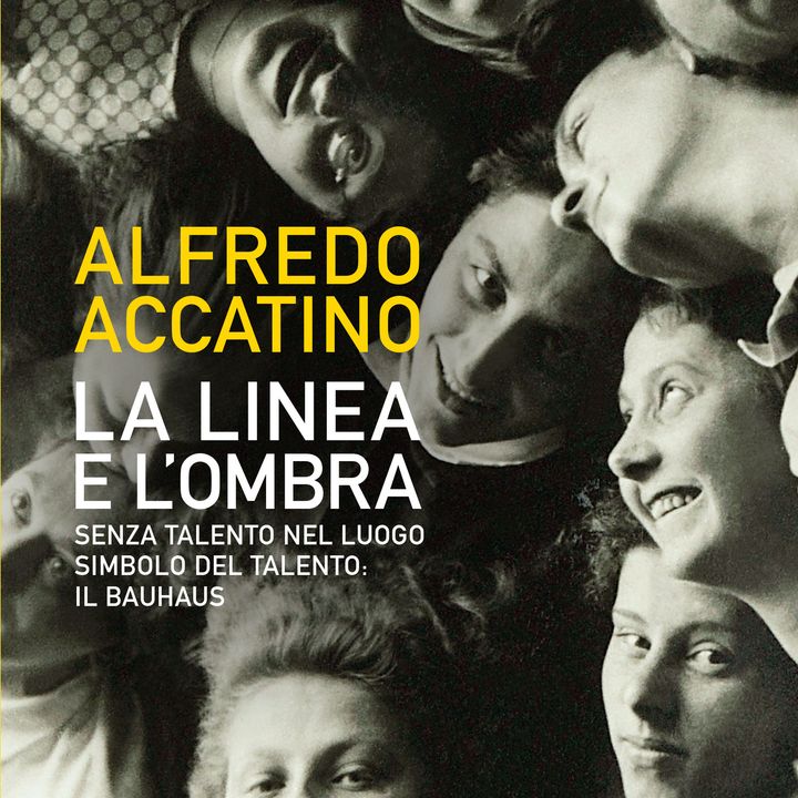 Alfredo Accatino "La linea e l'ombra"