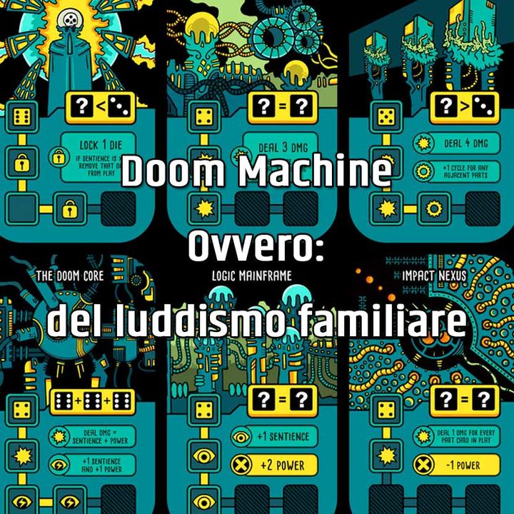 Doom Machine. Ovvero: del luddismo familiare