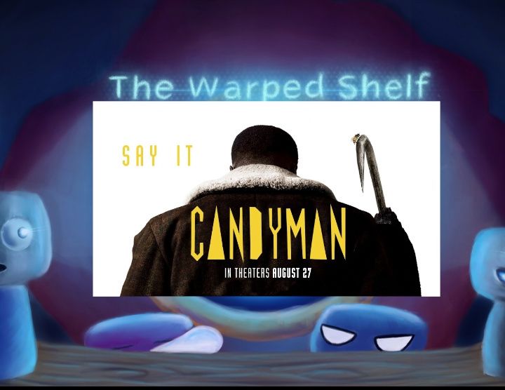 The Warped Shelf - Candyman
