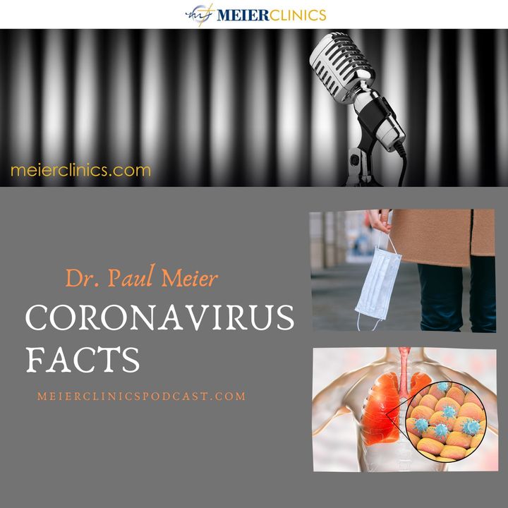 Coronavirus Facts with Dr. Paul Meier
