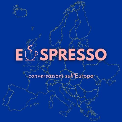 EUspresso: conversazioni sull'Europa