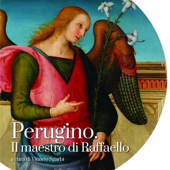 Vittorio Sgarbi "Perugino. Il maestro di Raffaello"
