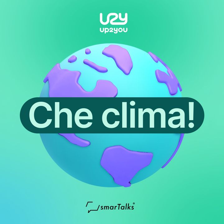 Che clima! by Up2You
