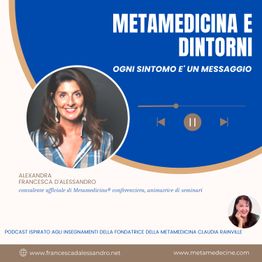 Metamedicina ogni sintomo è un messaggio L'APPARATO DIGERENTE, Nuova  puntata di Metamedicina: ogni sintomo è un messaggio condotto da Alexandra  Francesca d'Alessandro dedicata alla Metamedicina di Claudia Rainville