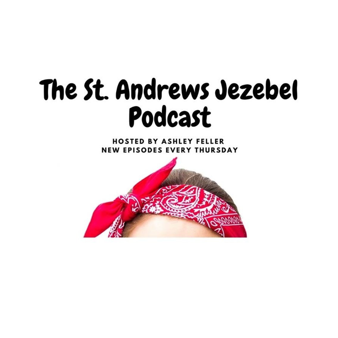 St. Andrews Jezebel Podcast - Cover Image