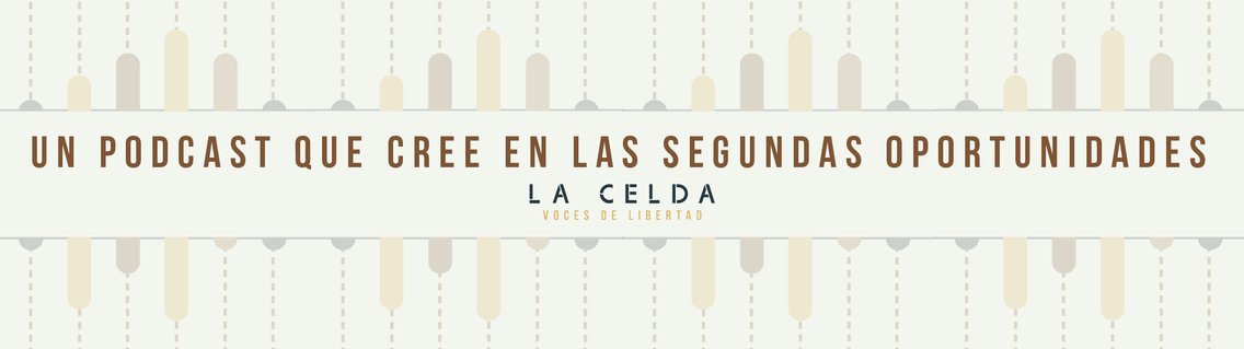 La Celda: voces de libertad - Cover Image