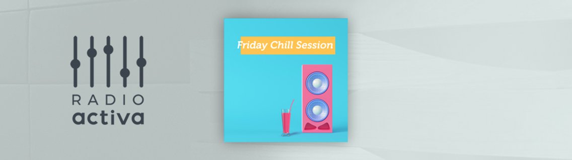 Friday Chill Session - Cover Image