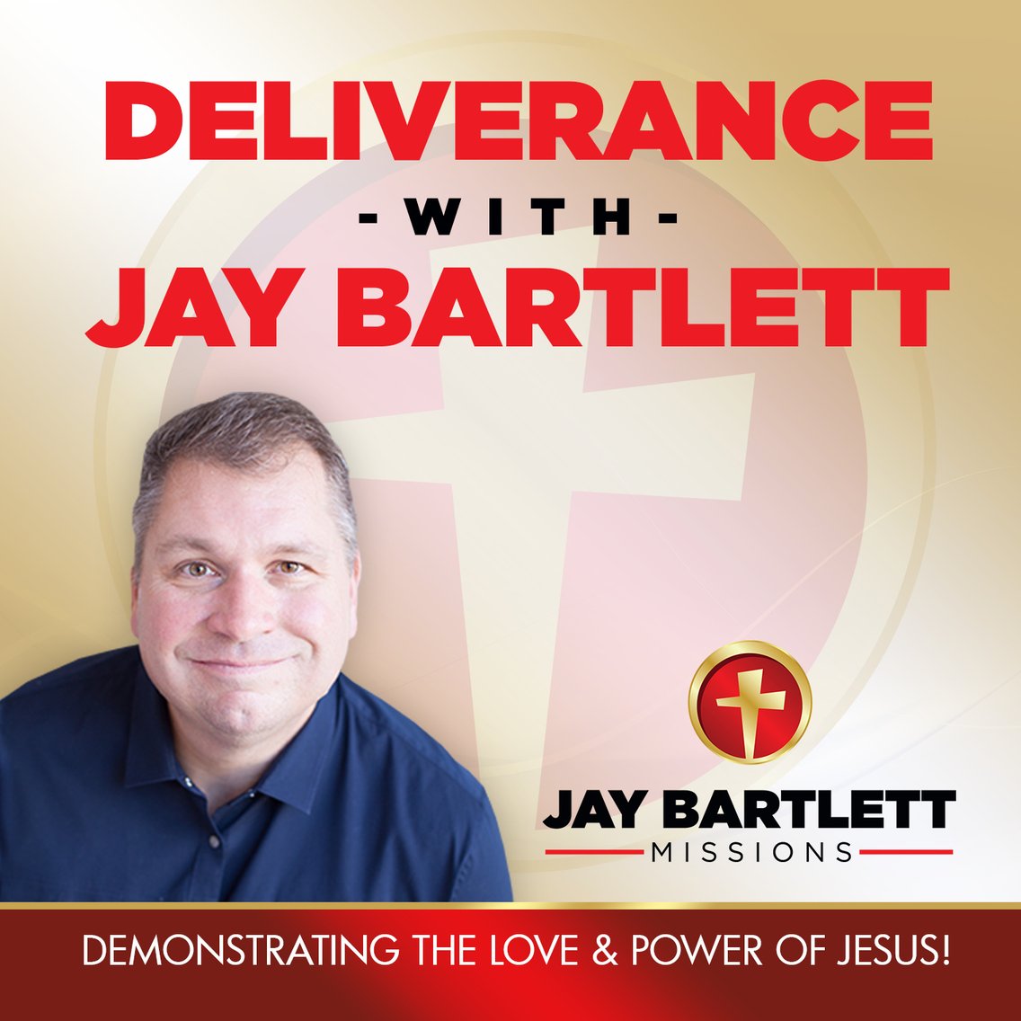 Deliverance with Jay Bartlett - Cover Image