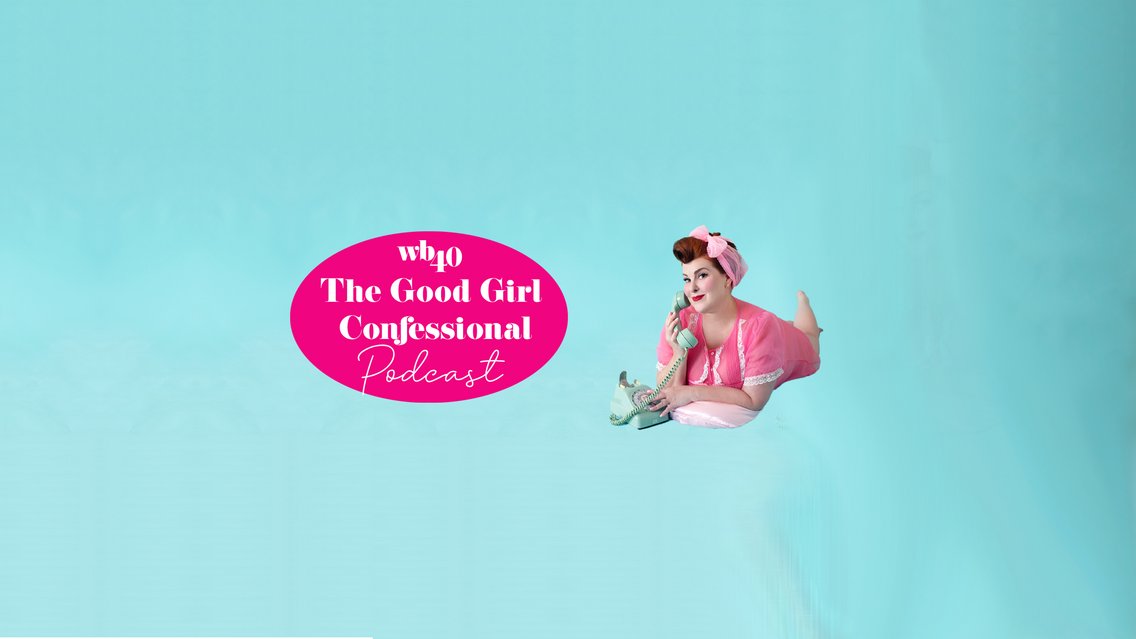 The Good Girl Confessional - Cover Image