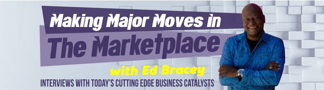 Making Major Moves in The Marketplace - Cover Image