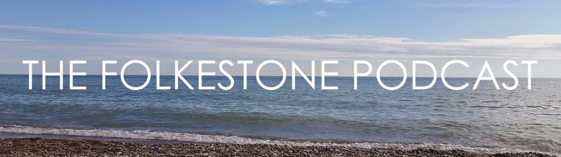 The Folkestone Podcast - Cover Image