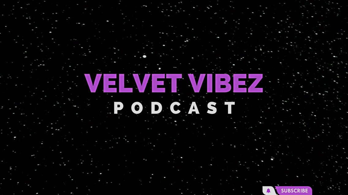 Velvet Vibez Podcast - immagine di copertina
