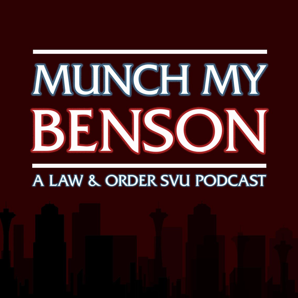 Munch My Benson: A Law & Order: SVU Podcast - imagen de portada
