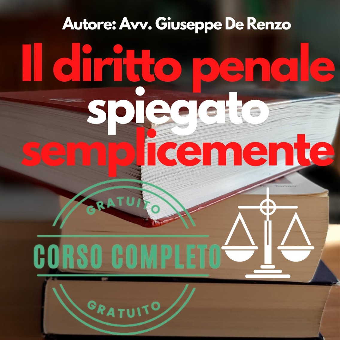 Listen to Il diritto penale spiegato semplicemente podcast
