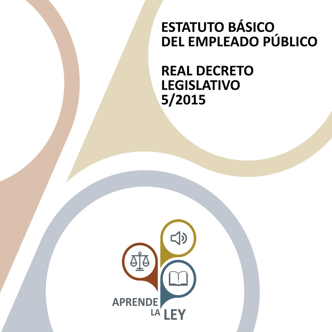 TREBEP - Estatuto Básico del Empleado Público (Real Decreto Legislativo 5/2015) - Cover Image