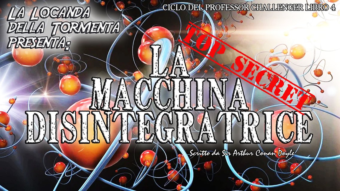 Audiolibro La macchina disintegratrice A.C. Doyle - immagine di copertina
