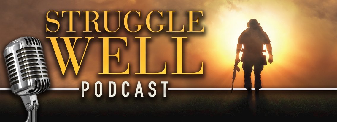 Struggle Well Podcast - Cover Image
