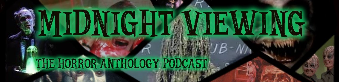 Midnight Viewing: The Horror Anthology Podcast - imagen de portada
