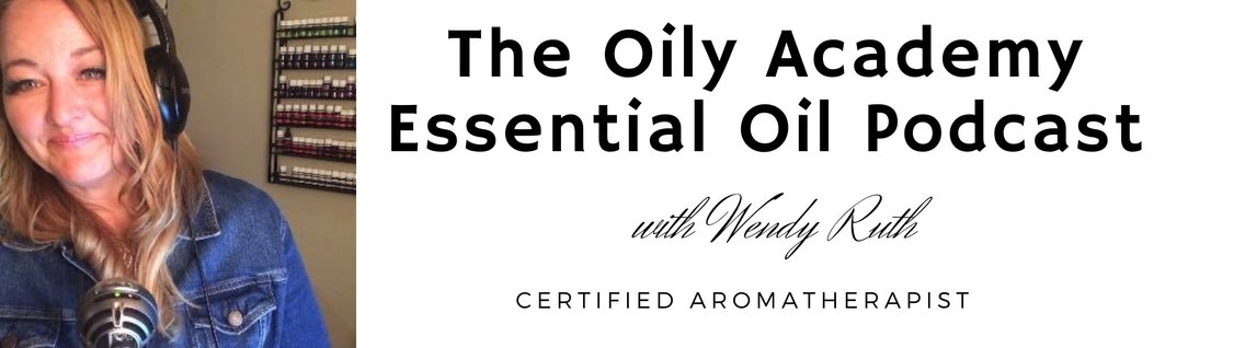 The Oily Academy - Natural Health and Essential Oil Podcast - Cover Image